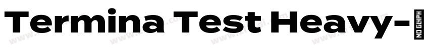Termina Test Heavy字体转换